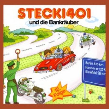 Stecki 401 und die Bankräuber audiobook, Hassan Refay