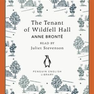 The Tenant of Wildfell Hall, Anne BrontĂ«