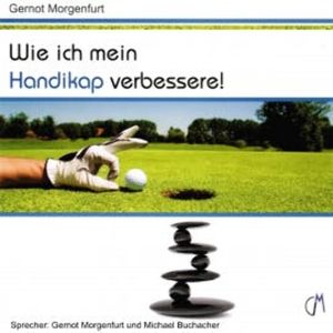 Wie ich mein Handikap verbessere, N.N.