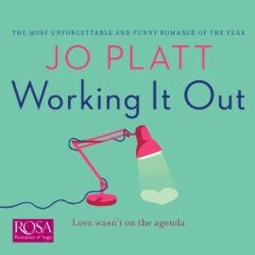 Working it Out audiobook, Jo Platt