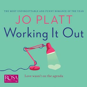 Working it Out, Jo Platt