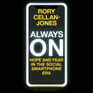 Always On, Rory Cellan-Jones