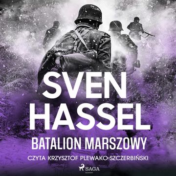 Batalion marszowy, Sven Hassel