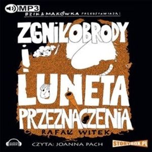 Bzik & Makówka przedstawiają: Zgniłobrody i luneta przeznaczenia, Rafał Witek