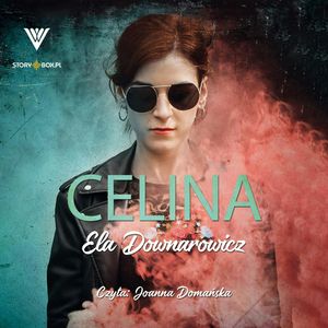 Celina, Ela Downarowicz