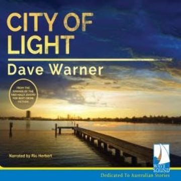 City of Light audiobook, Dave Warner