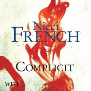 Complicit, Nicci French