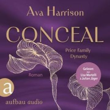 Conceal - Die Price Family, Band 3 (Ungekürzt) audiobook, Ava Harrison