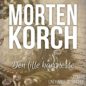 Den lille baronesse, Morten Korch