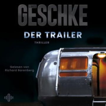 Der Trailer (Donkerbloem 1) audiobook, Linus Geschke