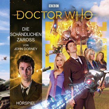 Doctor Who - Die schändlichen Zaross audiobook, John Dorney