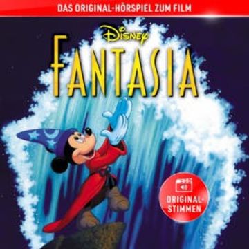 Fantasia (Hörspiel zum Disney Film) audiobook, N.N.