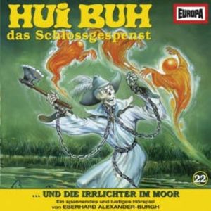 Folge 22: Hui Buh und die Irrlichter im Moor, Eberhard Alexander-Burgh