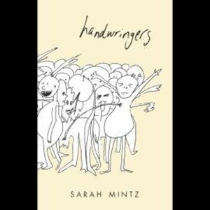 Handwringers (Unabridged), Sarah Mintz