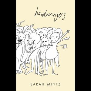 Handwringers (Unabridged), Sarah Mintz