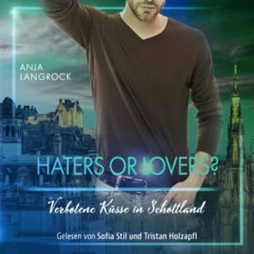 Haters or Lovers? audiobook, Anja Langrock