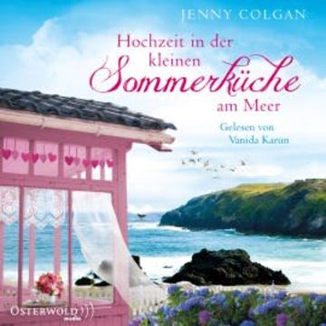 Hochzeit in der kleinen Sommerküche am Meer audiobook, Jenny Colgan
