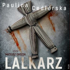 Lalkarz, Paulina Cedlerska