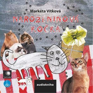 Narozeninová kočka, Markéta Vítková