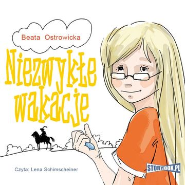 Niezwykłe wakacje audiobook, Beata Ostrowicka