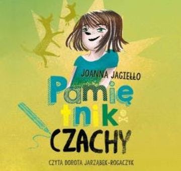 Pamiętnik Czachy audiobook, Joanna Jagiełło