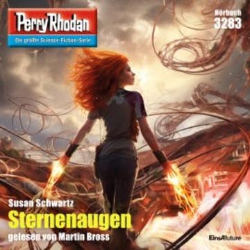 Perry Rhodan 3283: Sternenaugen audiobook, Susan Schwartz
