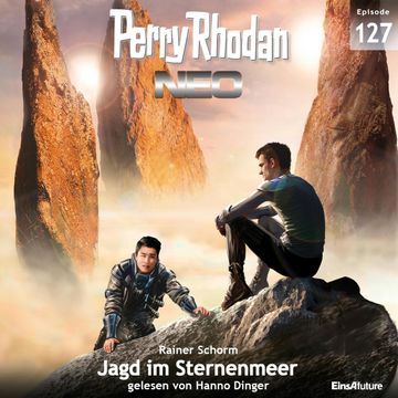 Jagd im Sternenmeer (Perry Rhodan Neo 127) audiobook, Rainer Schorm