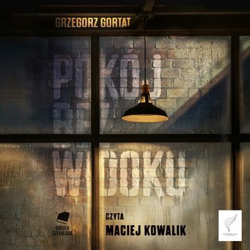 Pokój bez widoku audiobook, Grzegorz Gortat