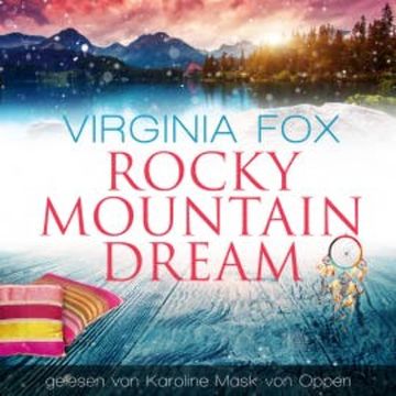 Rocky Mountain Dream audiobook, Virginia Fox
