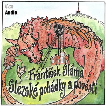Slezské pohádky a pověsti audiobook, František Sláma