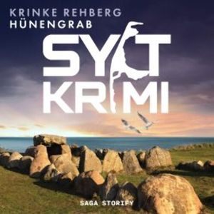 SYLTKRIMI Hünengrab - Küstenkrimi: Nordseekrimi, Krinke Rehberg