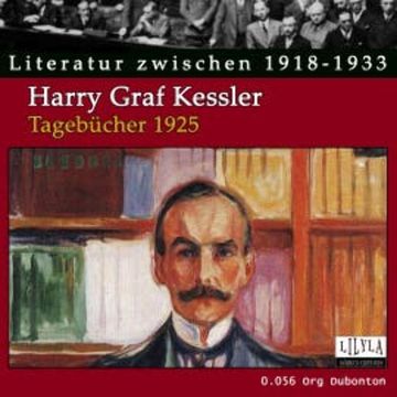 Tagebücher 1925 audiobook, Harry Graf Kessler