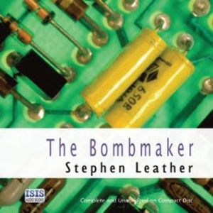 The Bombmaker, Stephen Leather