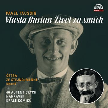 Vlasta Burian: Život za smích audiobook, Pavel Taussig