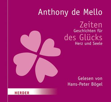 Zeiten des Glücks audiobook, Anthony DeMello