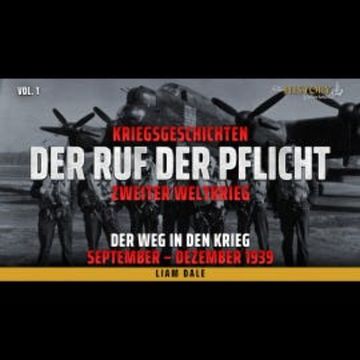 Zweiter Weltkrieg: 1. Der Weg in den Krieg audiobook, Liam Dale