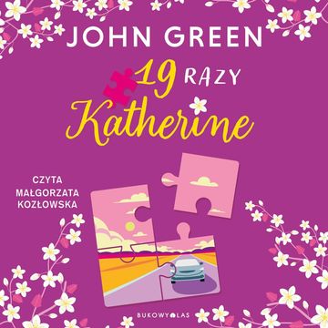 19 razy Katherine audiobook, John Green