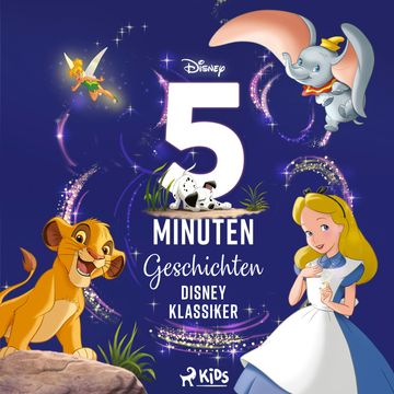5 Minuten Geschichten Disney Klassiker audiobook, Disney
