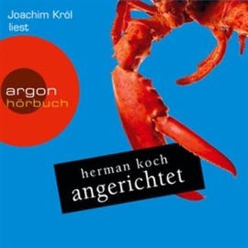 Angerichtet audiobook, Herman Koch