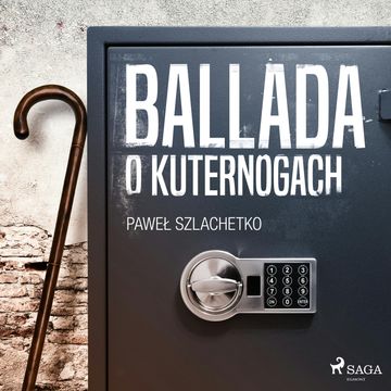 Ballada o kuternogach audiobook, Paweł Szlachetko