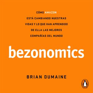 Bezonomics, Brian Dumaine