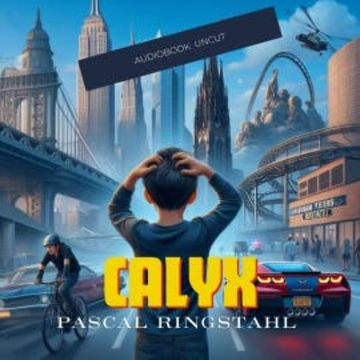 Calyx audiobook, Pascal Ringstahl