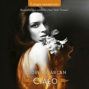 Ciało, Audrey Carlan