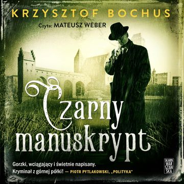 Czarny manuskrypt audiobook, Krzysztof Bochus