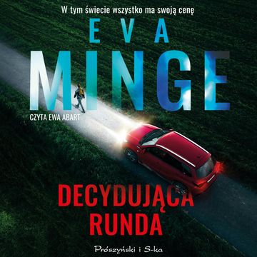 Decydująca runda audiobook, Eva Minge