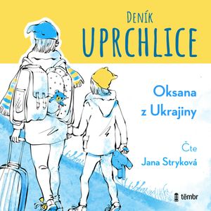 Deník uprchlice, Oksana z Ukrajiny
