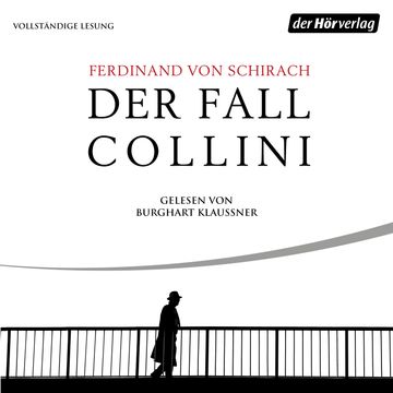 Der Fall Collini audiobook, Ferdinand von Schirach