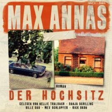 Der Hochsitz (Ungekürzt) audiobook, Max Annas