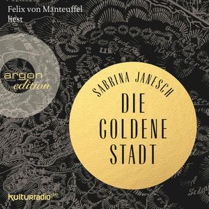 Die goldene Stadt, Sabrina Janesch