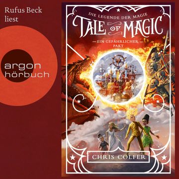 Ein gefährlicher Pakt - Tale of Magic: Die Legende der Magie, Band 3 (Ungekürzte Lesung) audiobook, Chris Colfer